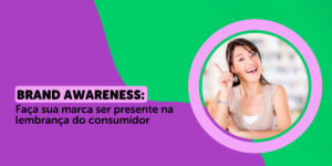 brand-awareness-estrategia-empresarial